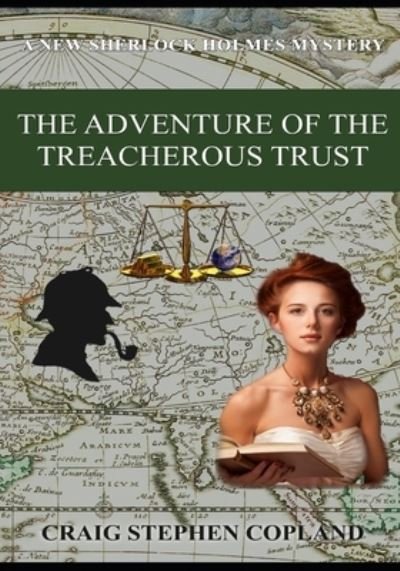 Cover for Craig Stephen Copland · The Adventure of the Treacherous Trust (Paperback Bog) (2020)