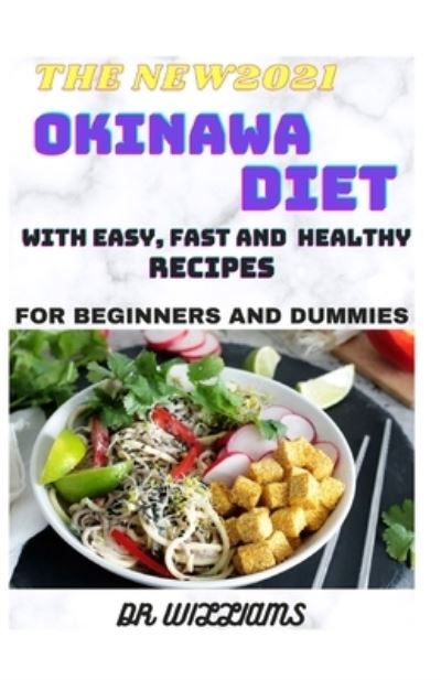 Cover for Dr Williams · The New2021 Okinawa Diet (Paperback Book) (2021)