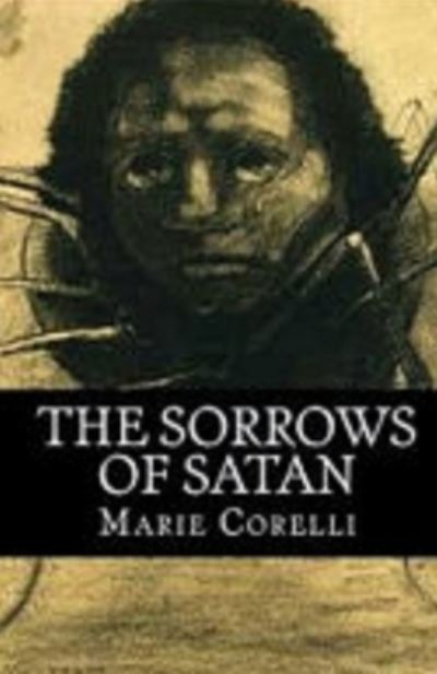 Cover for Marie Corelli · The Sorrows of Satan Illustrated (Paperback Bog) (2021)