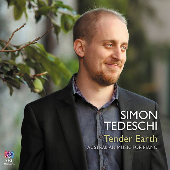 Tender Earth - Simon Tedeschi - Musik - ABC CLASSICS - 0028948109609 - 24. November 2014