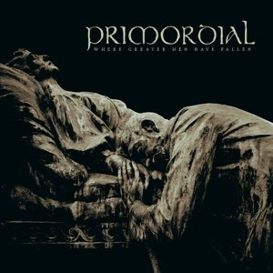 Cover for Primordial · Where Greater men Have Fallen (CD) [Limited edition] (2014)