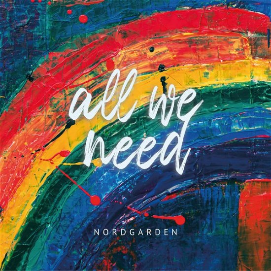 Nordgarden · All We Need (CD) (2023)