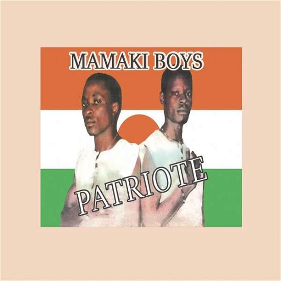 Cover for Mamaki Boys · Patriote (LP) (2021)