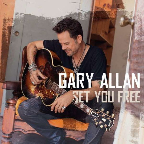 Gary Allan · Set You Free (CD) (2013)