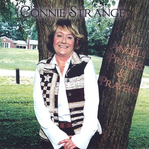 Angels Praises & Prayers - Connie Strange - Musikk - CD Baby - 0634479275609 - 4. april 2006