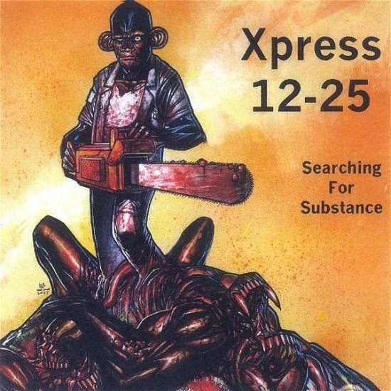 Cover for Xpress 12-25 · Searching for Substance (CD) (2008)