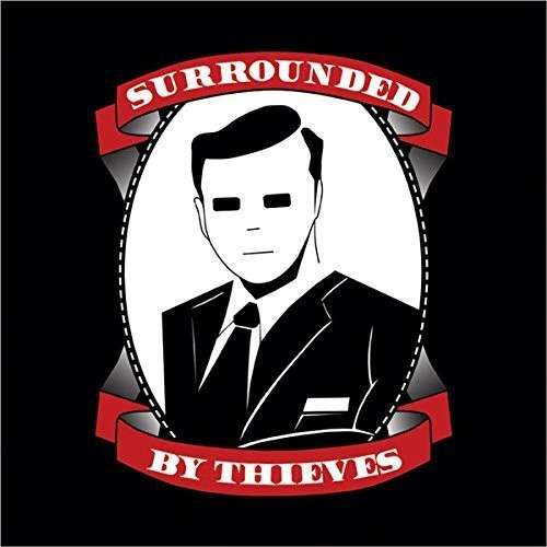 S/T - Surrounded by Thieves - Muziek - SQUIDHAT RECORDS - 0700161350609 - 24 november 2014