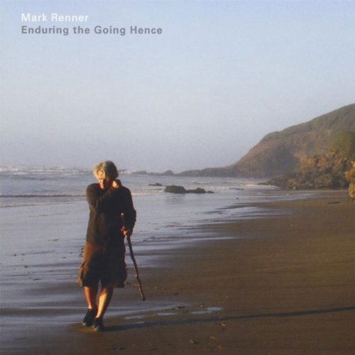 Cover for Mark Renner · Enduring the Going Hence (CD) (2010)