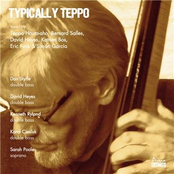 Cover for Dan Styffe / David Heyes / Kenneth Ryland / Karol Ciesluk &amp; Sar · Typically Teppo (CD) (2018)
