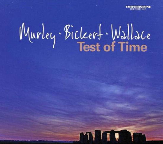 Cover for Murley / Bickert / Wallace · Test of Time (CD) (2013)