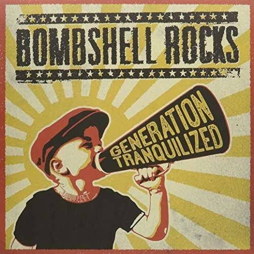 Cover for Bombshell Rocks · Generation Tranquilized (LP) [Coloured edition] (2015)