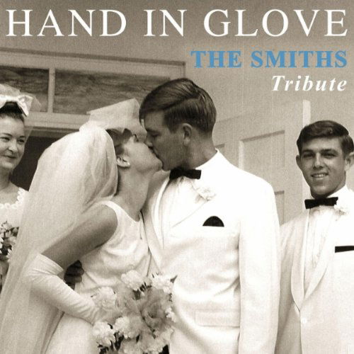 Cover for The Smiths · Hand In Glove (CD) (2011)