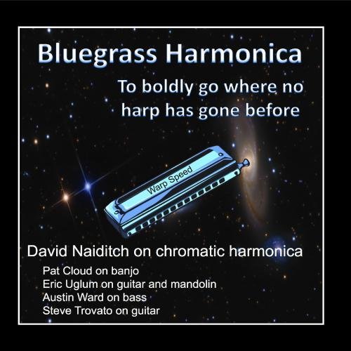 Cover for David Naiditch · Bluegrass Harmonica (CD) (2012)