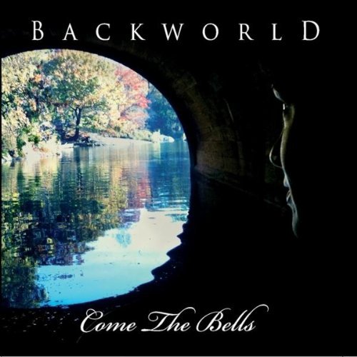 Cover for Backworld · Come the Bells (CD) (2011)