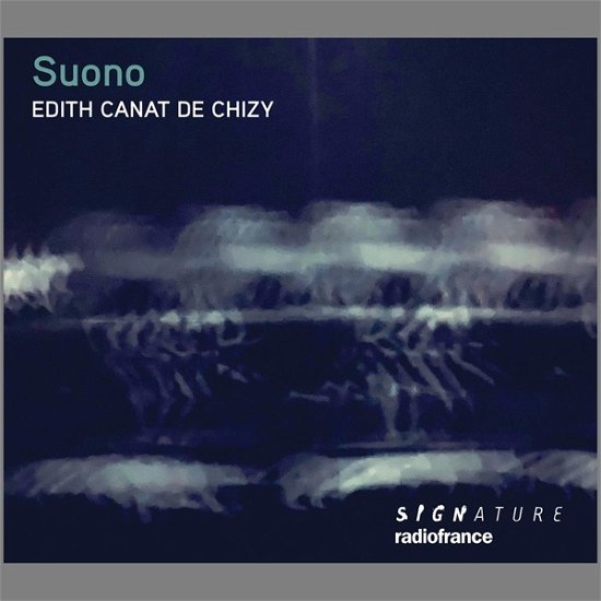 Cover for Edith Canat De Chizy · Edith Canat De Chizy Suono (CD) (2023)