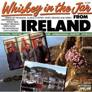 Cover for Whiskey In The Jar From Ireland · Whiskey In The Jar - Rising Of The Moon - Sweet Betsy From Pike ? (CD)