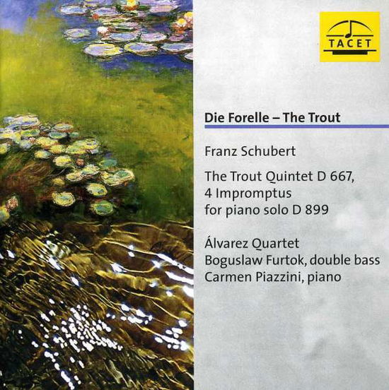 Die Forelle - Schubert / Alvarez Quartet - Music - TAC - 4009850010609 - March 14, 2001