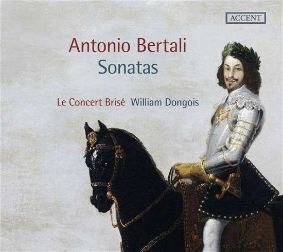 Cover for A. Bertali · Sonatas (CD) (2013)
