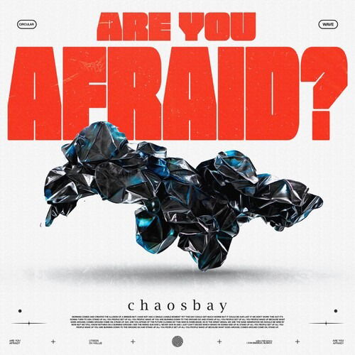 Cover for Chaosbay · Are You Afraid? (CD) (2024)