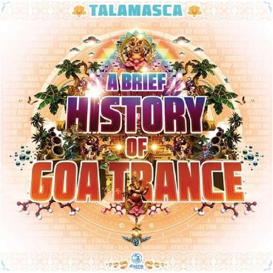 Cover for Talamasca · Brief History of Goa Trance (CD) (2017)