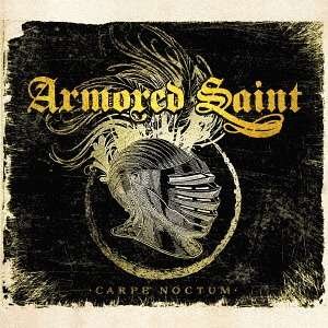 Cover for Armored Saint · Carpe Noctum (CD) [Japan Import edition] (2017)
