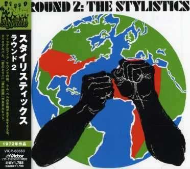 Cover for Stylistics · Round 2 (CD) [Japan Import edition] (2006)