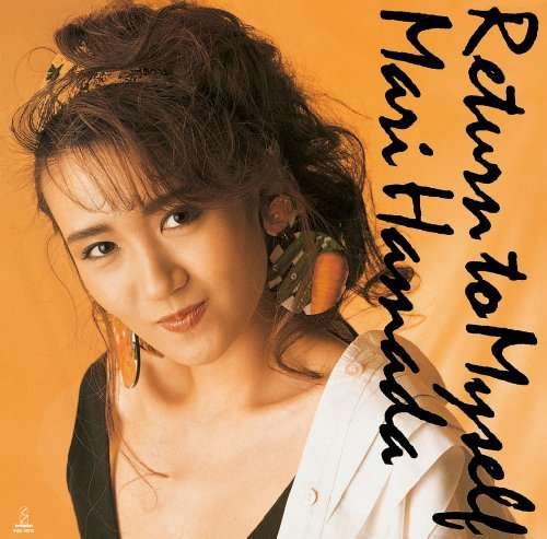 Cover for Mari Hamada · Return to Myself (CD) [Japan Import edition] (2014)