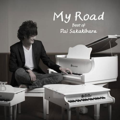 Cover for Sakakibara Dai · My Road Best of Dai Sakakibara (CD) [Japan Import edition] (2017)
