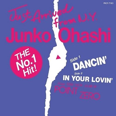 Cover for Junko Ohashi · Dancin'/In Your Lovin' (7&quot;) [Japan Import edition] (2022)
