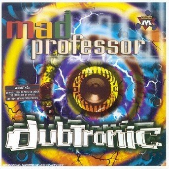 Cover for Mad Professor · Dubtronic (CD) (2020)
