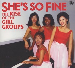 Cover for Rise if the Girl Groups · She's So Fine (CD) (2013)