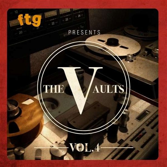 Cover for Ftg Presents the Vaults.. · Various Artists (CD) (2020)