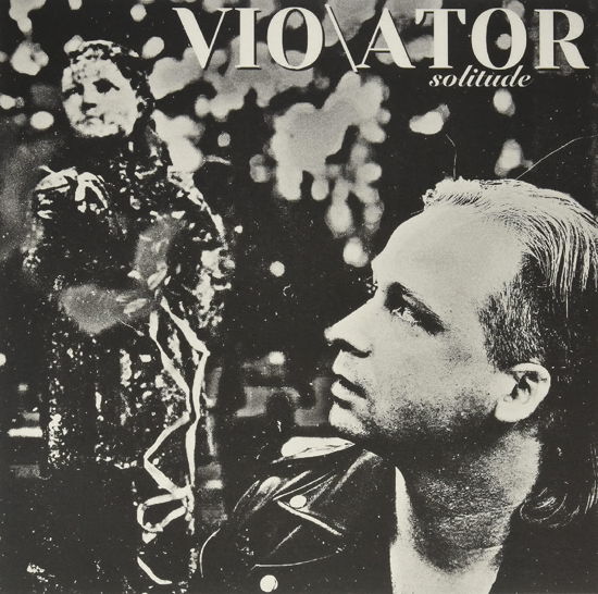 Vio\Ator · Solitude (LP) (2021)