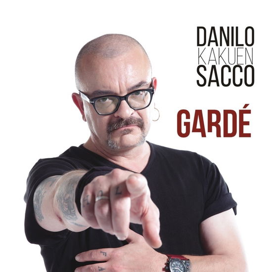 Sacco,danilo Kakuen / Zaza,neil · Garde (CD) (2018)