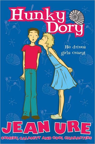 Hunky Dory - Jean Ure - Livros - HarperCollins Publishers - 9780007224609 - 4 de junho de 2007