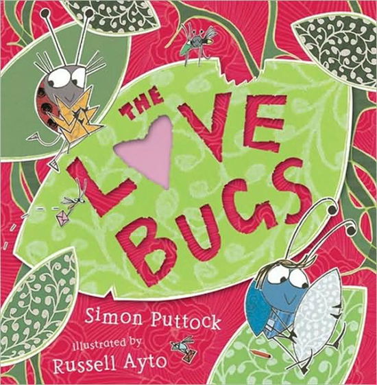 Cover for Simon Puttock · The Love Bugs (Paperback Book) [Edition edition] (2010)