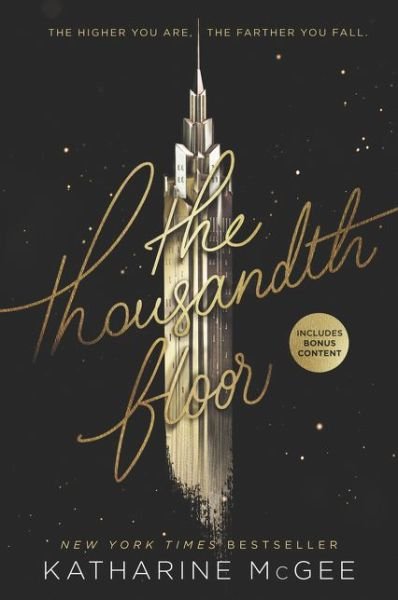 Cover for Katharine McGee · The Thousandth Floor - Thousandth Floor (Taschenbuch) (2017)
