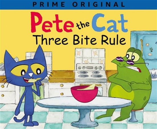 Cover for James Dean · Pete the Cat: Three Bite Rule - Pete the Cat (Hardcover Book) (2018)