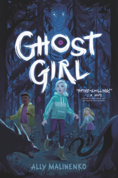 Cover for Ally Malinenko · Ghost Girl (Hardcover Book) (2021)