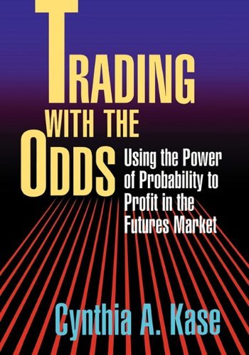 Cover for Cynthia A. Kase · Trading with the Odds (Pocketbok) (1996)