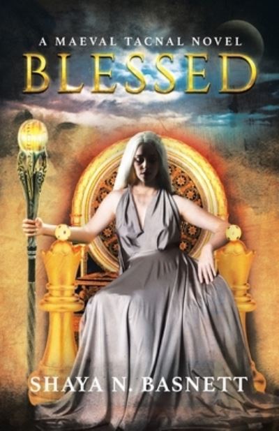Cover for Shaya N Basnett · Blessed (Paperback Book) (2021)