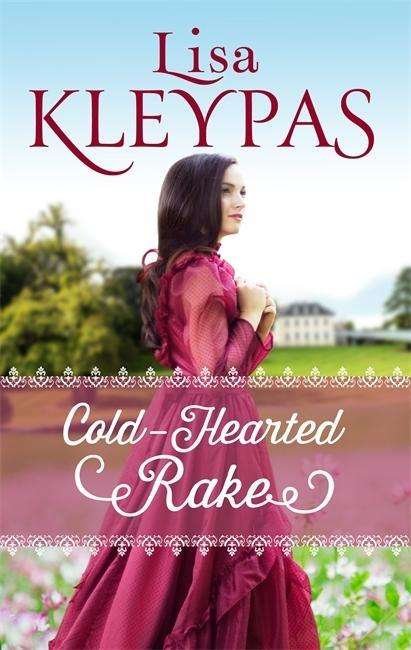 Cover for Lisa Kleypas · Cold-Hearted Rake - The Ravenels (Paperback Book) (2015)