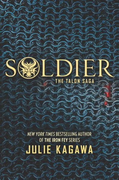 Cover for Julie Kagawa · Soldier (Bok) (2016)