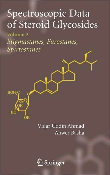 Cover for Viqar Uddin Ahmad · Spectroscopic Data of Steroid Glycosides: Volume 2 (Innbunden bok) [2007 edition] (2007)