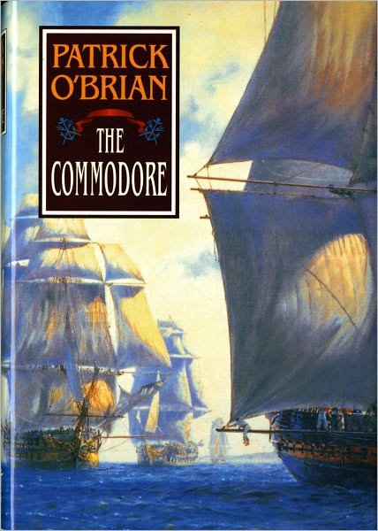 Cover for P. O'brian · The Commodore (Hardcover Book) (1995)