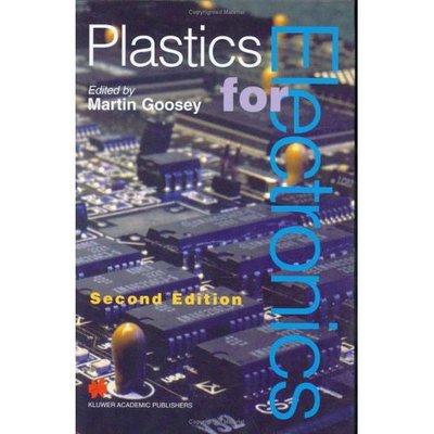 Cover for M. Goosey · Plastics for Electronics (Hardcover Book) [2nd ed. 1999 edition] (1999)