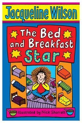 Cover for Jacqueline Wilson · The Bed and Breakfast Star (Paperback Book) (2006)