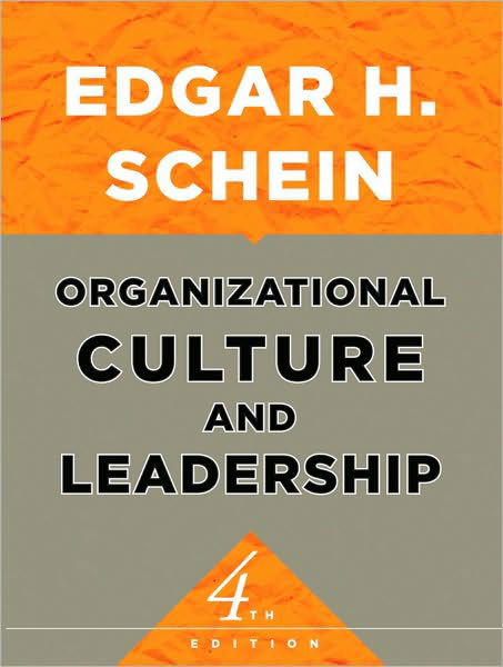 Cover for Edgar H. Schein · Organizational Culture and Leadership - The Jossey-Bass Business &amp; Management Series (Paperback Bog) [4th edition] (2010)