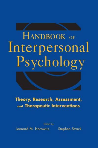 Cover for LM Horowitz · Handbook of Interpersonal Psychology: Theory, Research, Assessment, and Therapeutic Interventions (Innbunden bok) (2010)