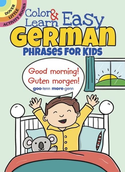 Cover for Roz Fulcher · Color &amp; Learn Easy German Phrases for Kids - Little Activity Books (Paperback Book) (2016)